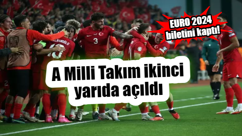 A Milli Takım ikinci yarı açıldı, EURO 2024 biletini kaptı!