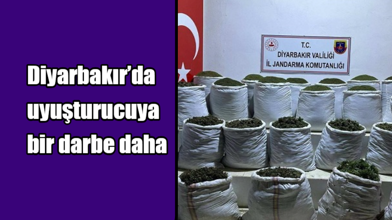 Diyarbakır'da uyuşturucuya bir darbe daha!