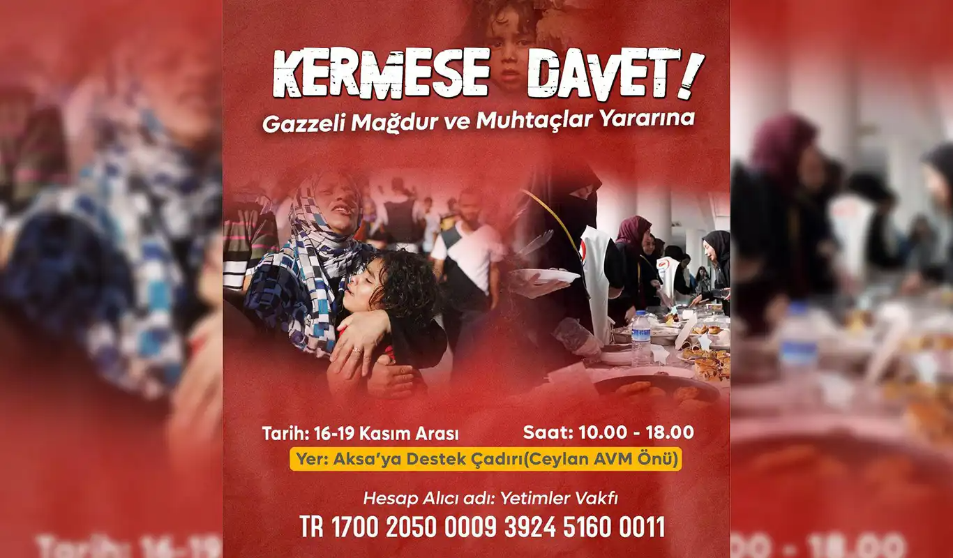 Yetimler Vakfı Filistin yararına kermes düzenliyor