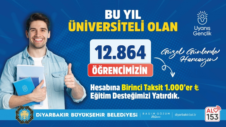 Diyarbakır'da yeni üniversitelilere eğitim desteği ödemesinin ilk taksiti yatırıldı