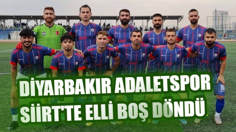 Diyarbakır Adaletspor Siirt'te eli boş döndü