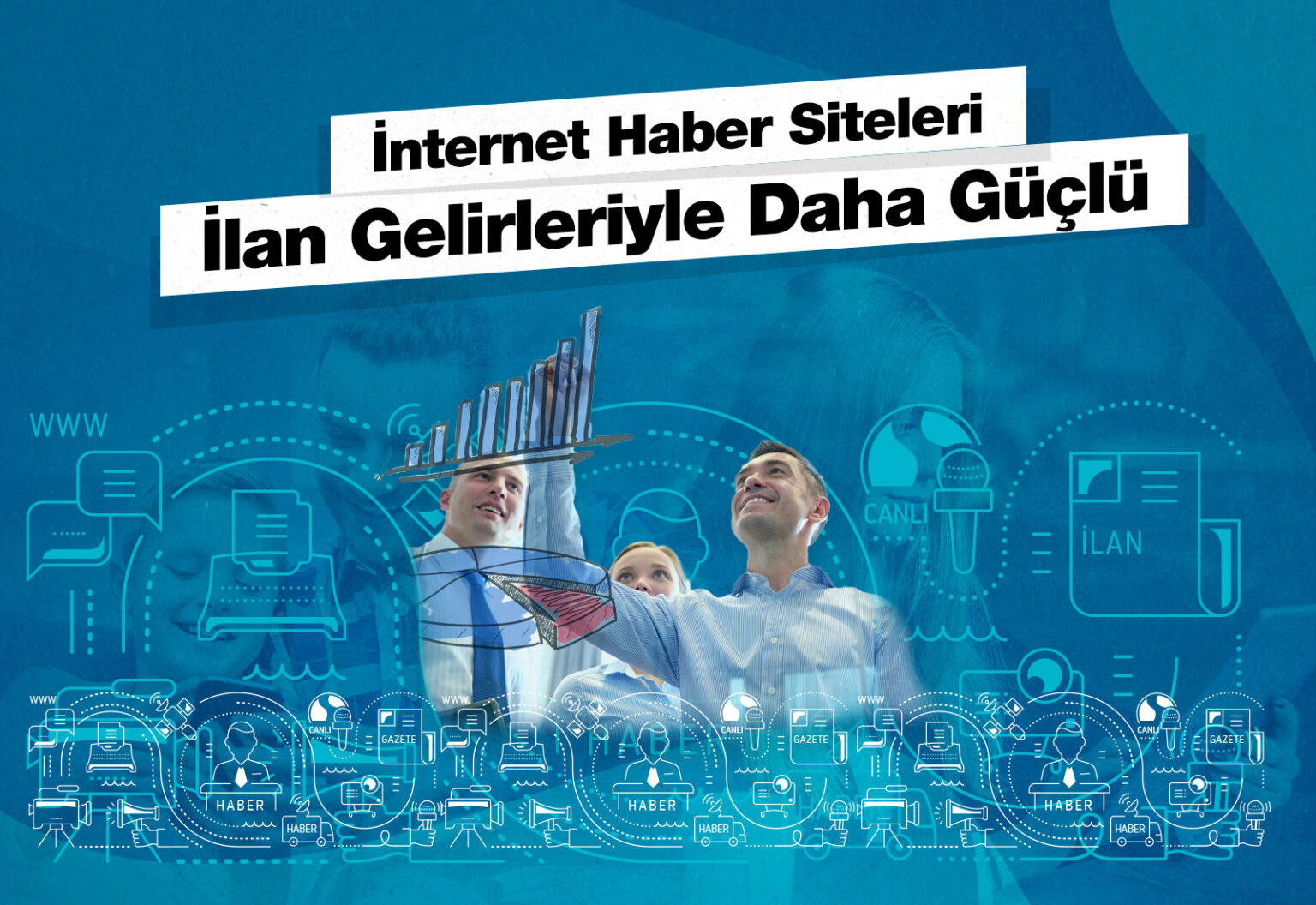 İnternet medyası ilan gelirleriyle daha güçlü hale getirildi