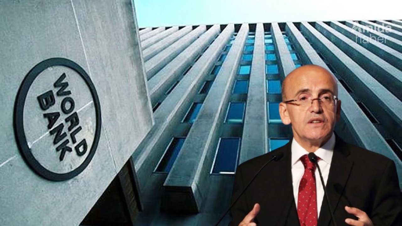 Mehmet Şimşek Dünya Bankası ile milyar dolarlık anlaşma imzaladı