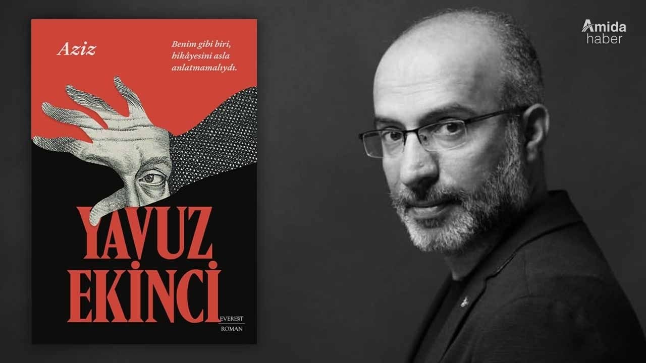 Yavuz Ekinci’nin ‘Aziz’i Diyarbakır’da