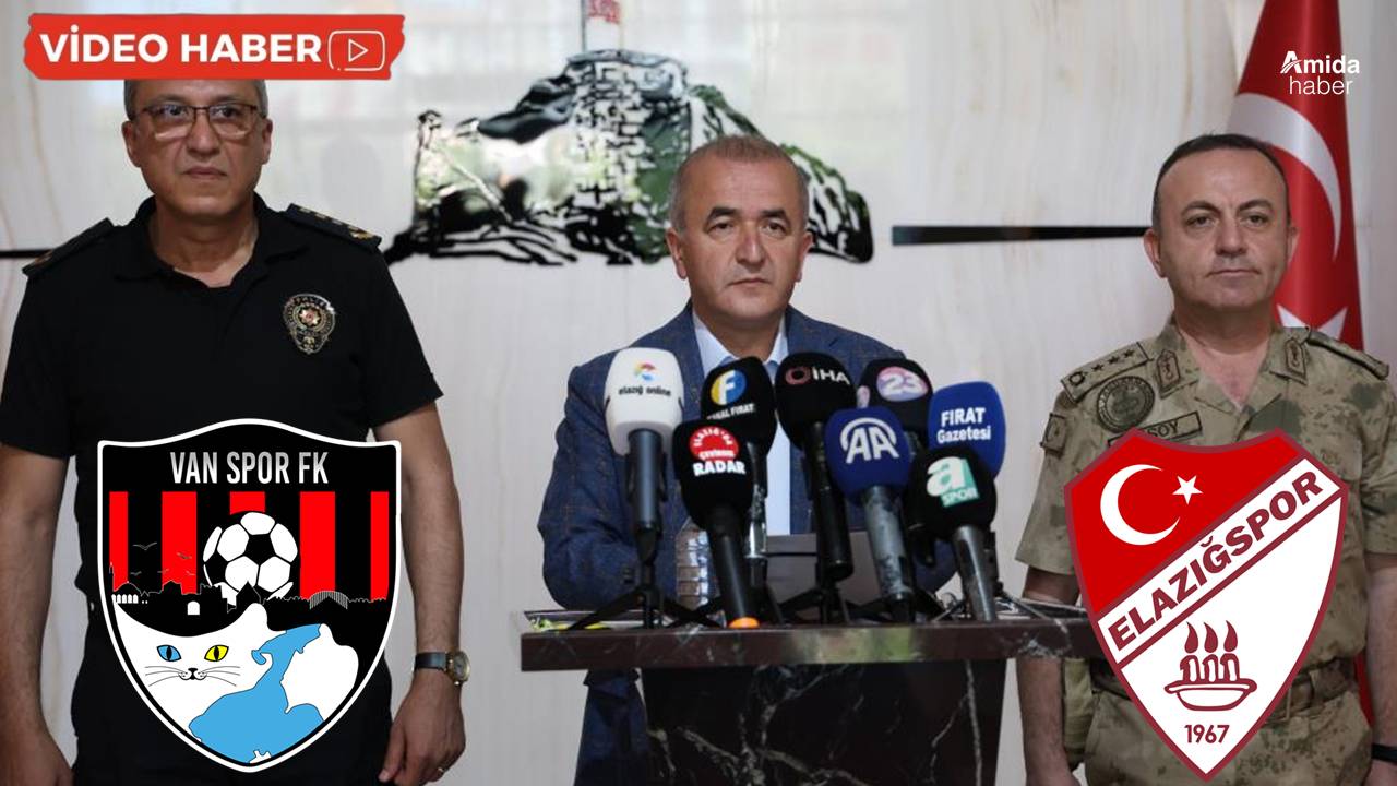 Elazığ Valisinden Vanspor maçı açıklaması: Sağduyu çağrısı yaptı