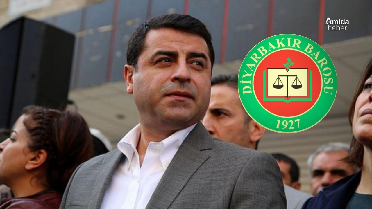 Diyarbakır Barosu’ndan Demirtaş çağrısı