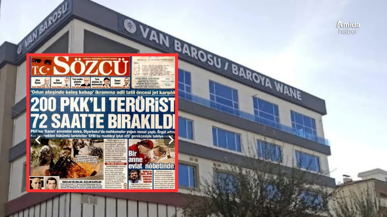 Van Barosu’ndan Sözcü'nün haberine sert tepki: Yasal işlem başlatılacak
