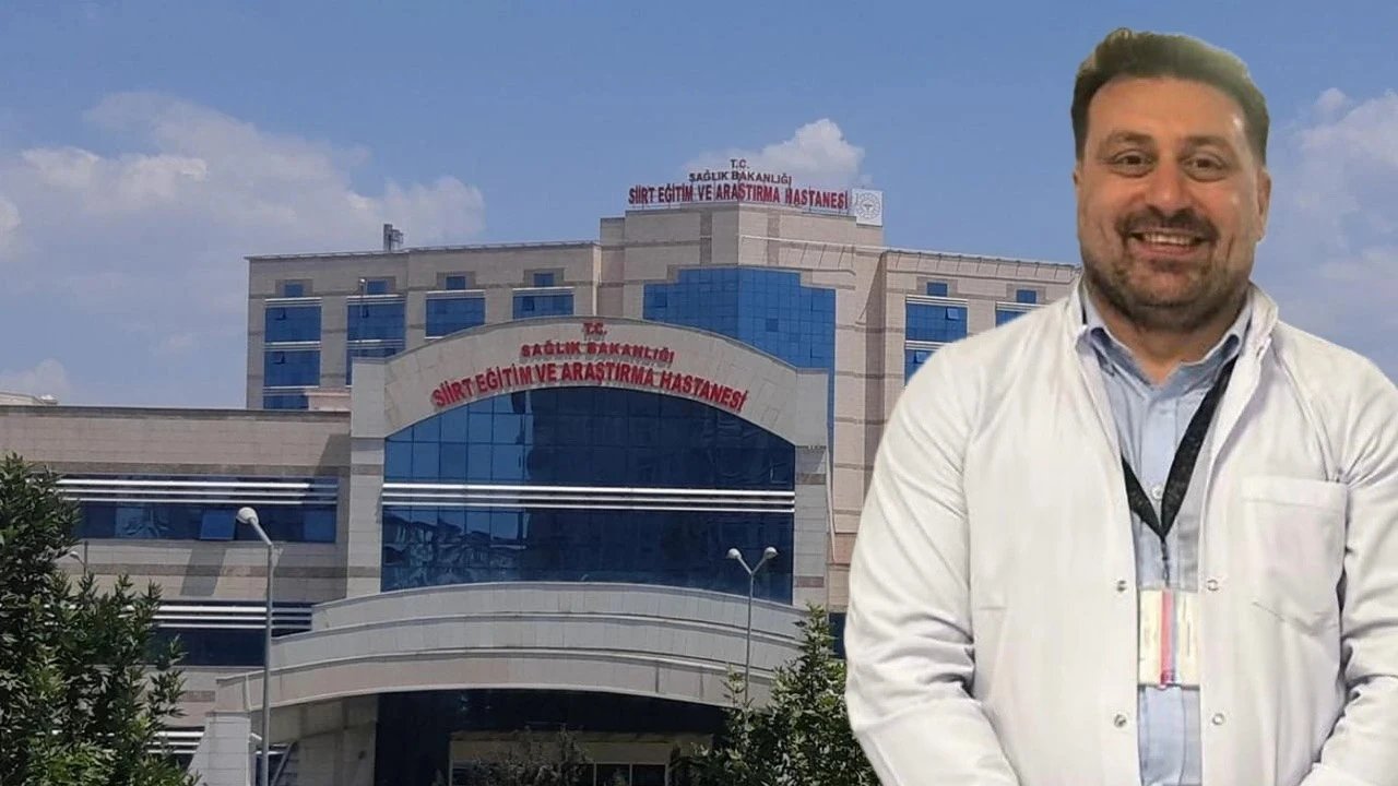 Siirt Eğitim ve Araştırma Hastanesi’ne nefroloji uzmanı atandı