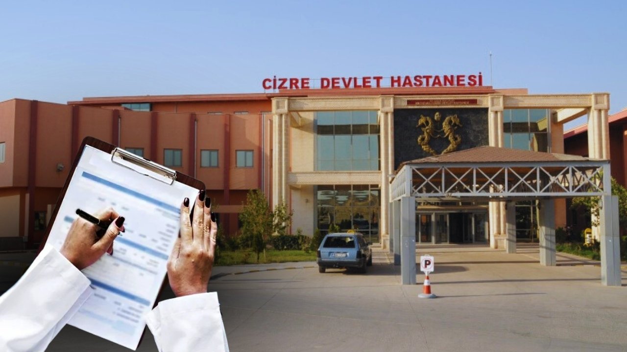 Cizre Devlet Hastanesi’nde yeni skandal: Sahte rapor