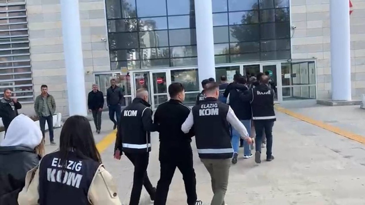 Elazığ’da gözaltına alınan 11 kişiden 8’i tutuklandı