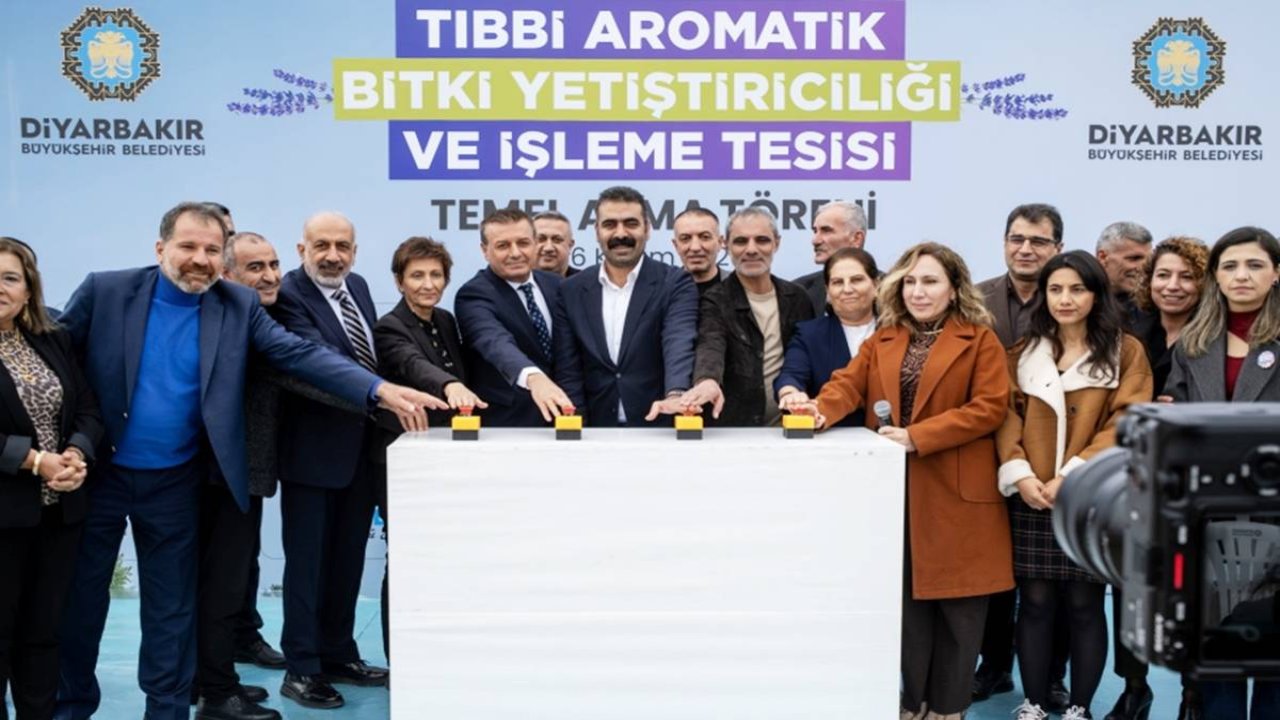 Diyarbakır’da Tıbbi Aromatik Bitki Tesisi’nin temeli atıldı
