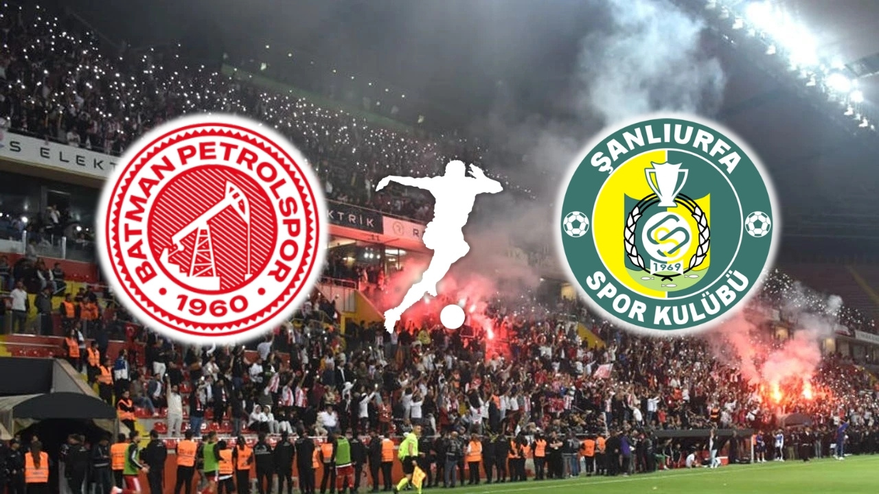 Batman Petrolspor-Şanlıurfaspor maçı saat kaçta hangi kanalda?