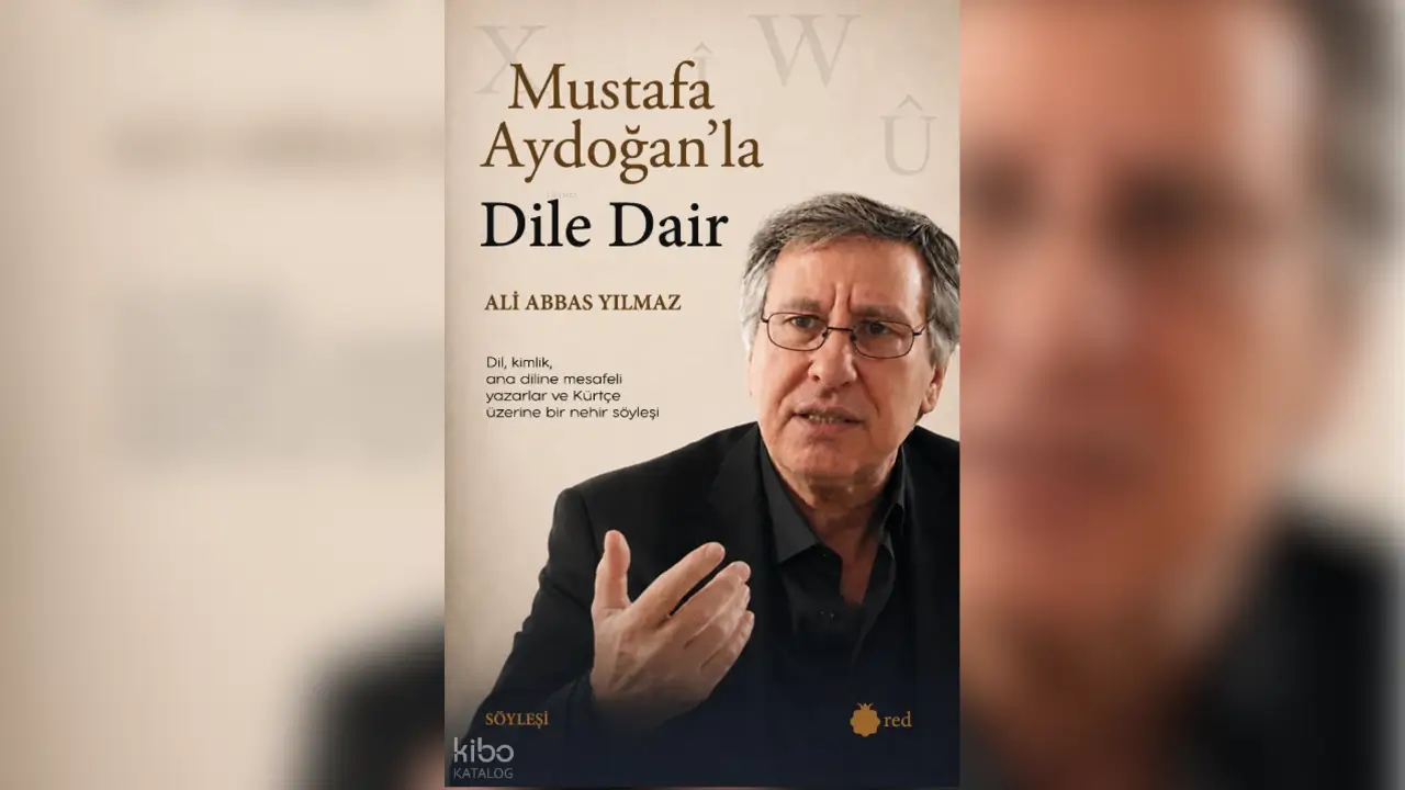 ‘Mustafa Aydoğan’la Dile Dair’ söyleşisi kitaplaştı