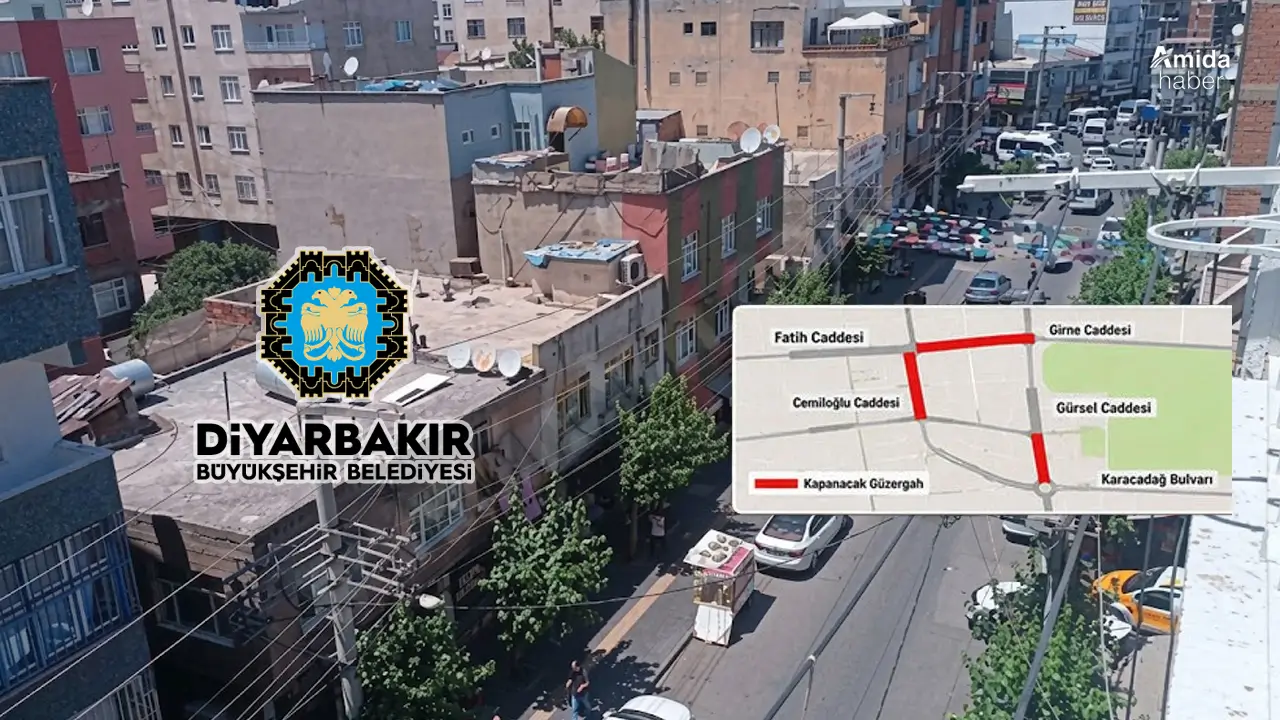 Diyarbakır’da iki cadde 14 gün trafiğe kapatılacak
