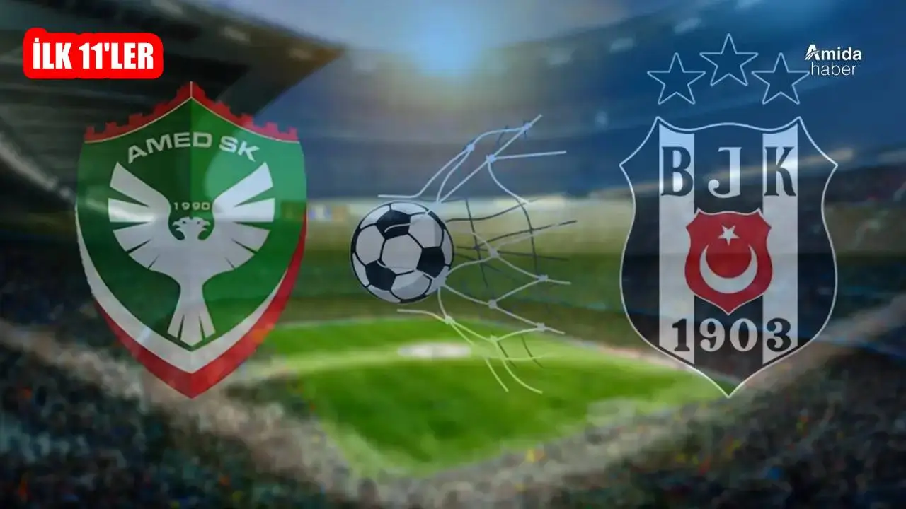 Amedspor’un Beşiktaş maçı ilk 11’i  açıklandı