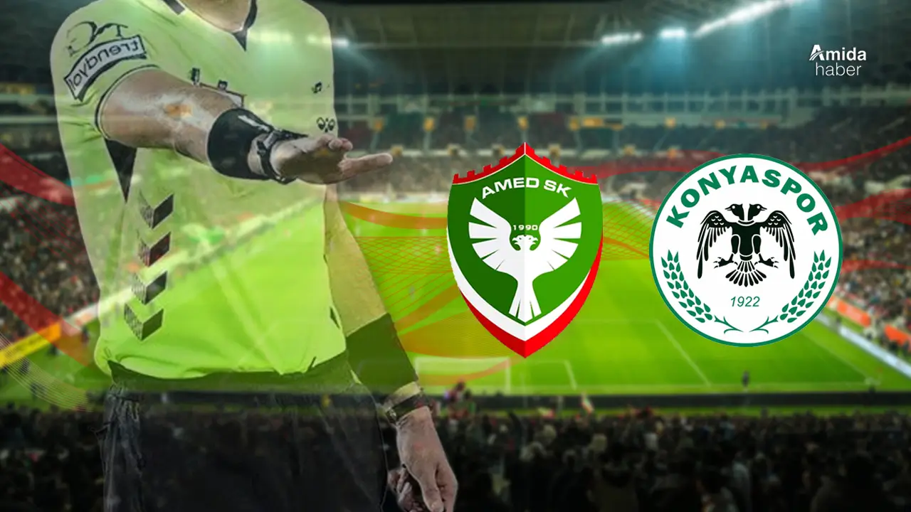 Amedspor–Konyaspor maçını yöneten hakem belli oldu