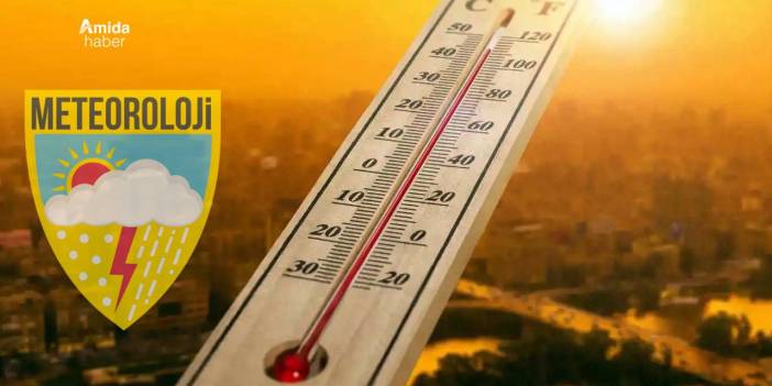 Diyarbakır sıcağına Afrika’dan destek: 6 ila 12 derece artacak!