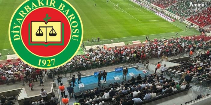 Diyarbakır Barosundan protokol tepkisi: Saygısızlık