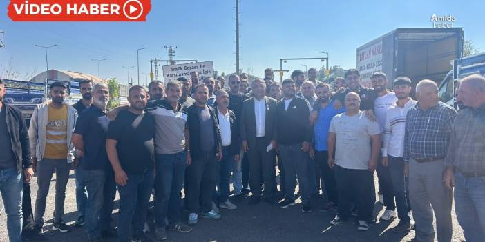 Diyarbakır’da kamyoncular eylemde: Vekilden destek