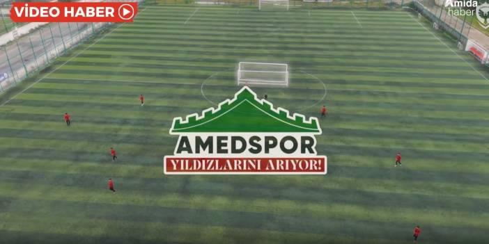 Amedspor futbol akademisi seçmeleri başlıyor