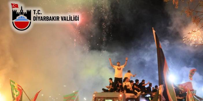 Diyarbakır Valiliği’nden kutlama bilançosu