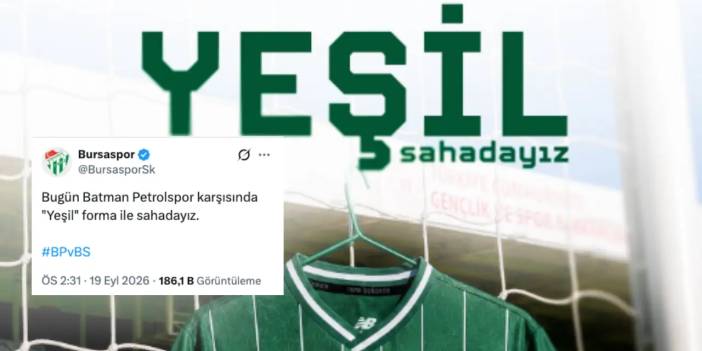 Batman maçı öncesi Bursaspor’dan tepki çeken ‘Yeşil’ paylaşımı