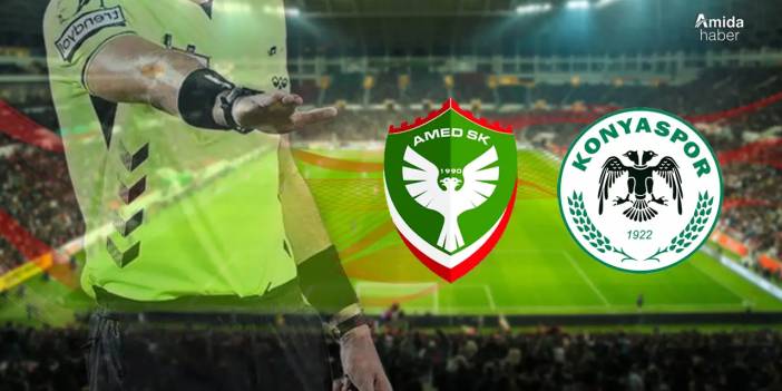 Amedspor–Konyaspor maçını yöneten hakem belli oldu