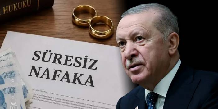 Süresiz nafaka taslağı Erdoğan’dan döndü